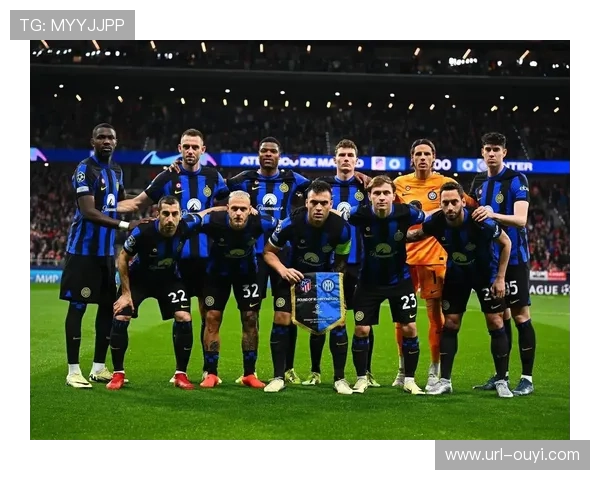 国际米兰欧冠宣传片震撼发布,视觉效果引领潮流 国际米兰欧冠宣传片震撼发布,视觉效果引领潮流